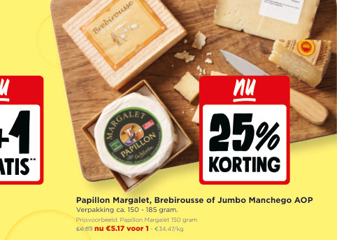 Papillon Margalet, Brebirousse of Jumbo Manchego AOP